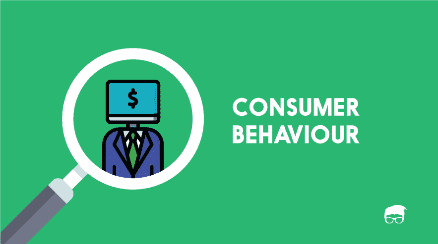 Consumer Behaviour Is Changing – Here’s Everything You Need To Know